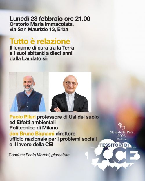 Image for Un dialogo tra Paolo Pileri e Don Bruno Bignami: TUTTO E’ RELAZIONE – Il legame di cura tra la terra e i suoi abitanti a dieci anni dalla Laudato sii.